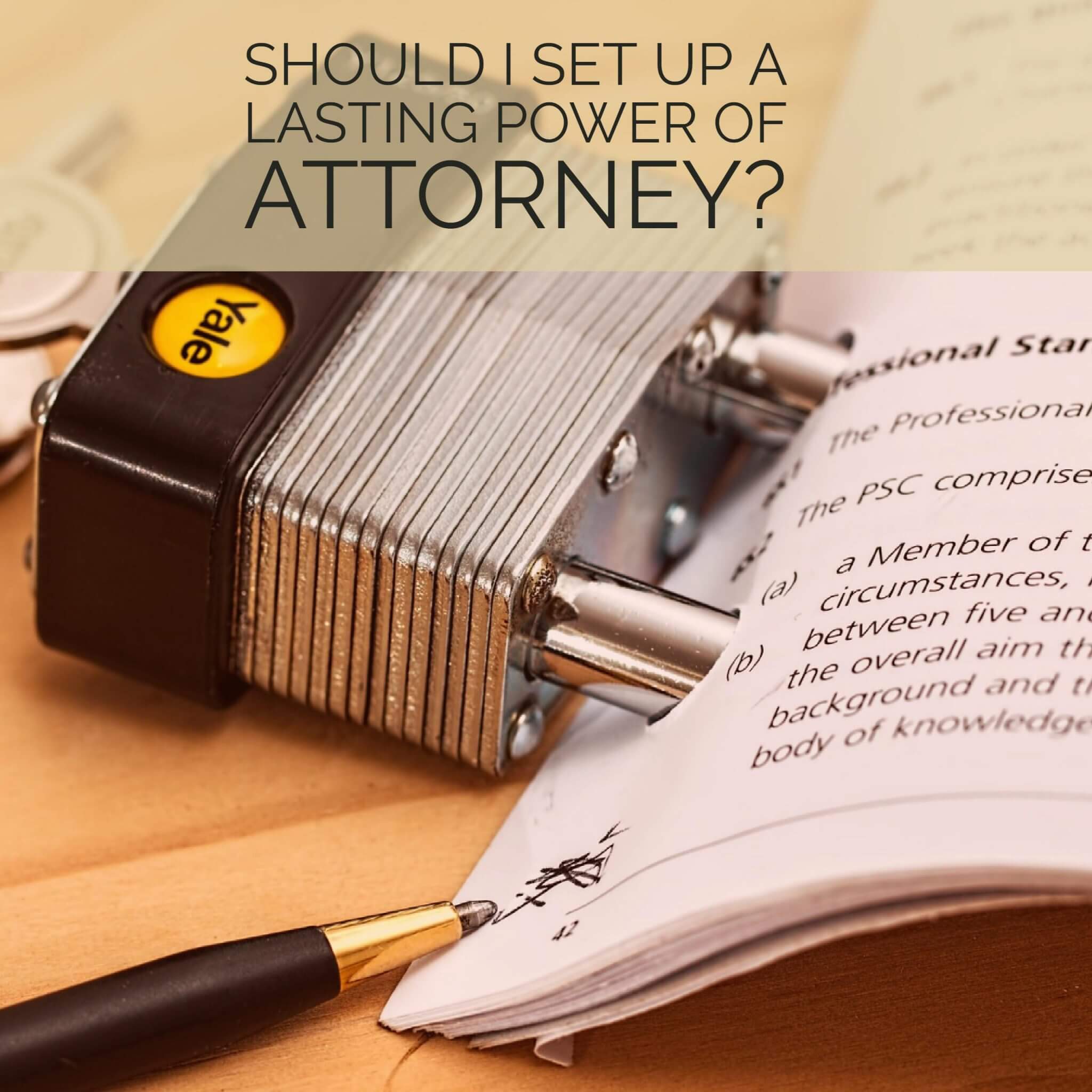 Lasting Power of Attorney