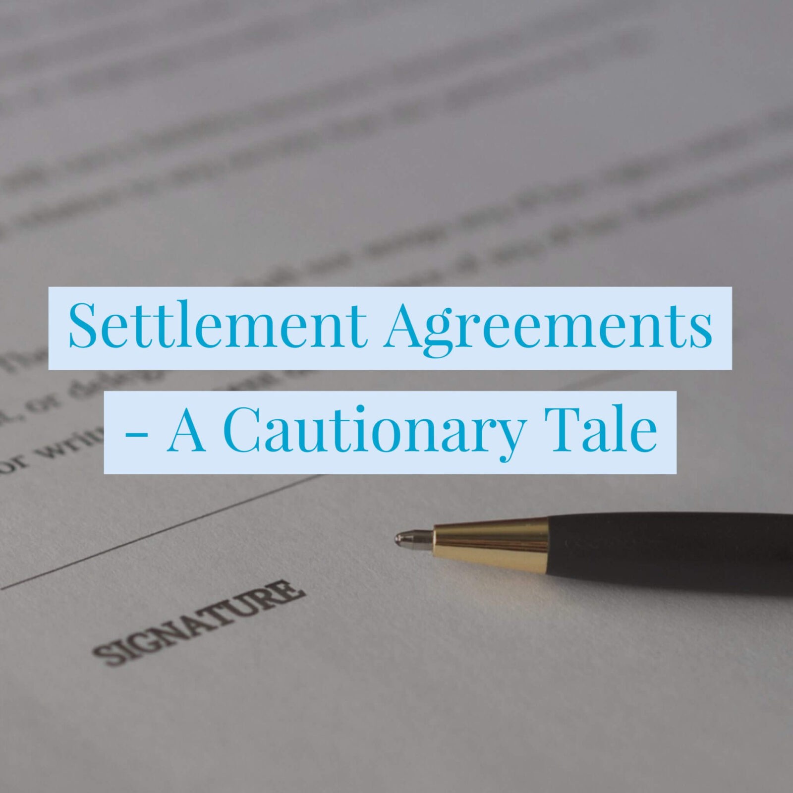 Settlement Agreements