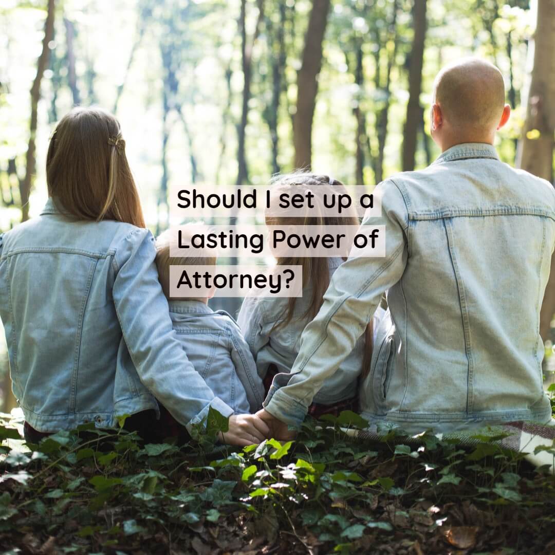 Setting up a lasting power of attorney