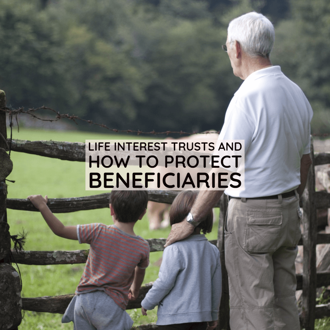 Life interest trusts